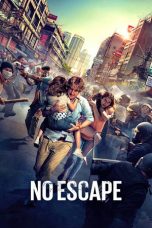 Nonton Film No Escape 2015 Sub Indonesia