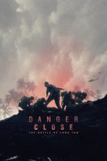 Nonton Film Danger Close: The Battle of Long Tan 2019 Sub Indonesia
