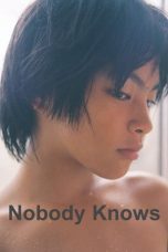Nonton Film Nobody Knows 2004 Sub Indonesia
