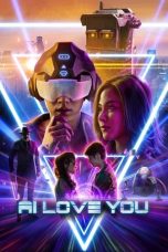 Nonton Film AI Love You 2022 Sub Indonesia