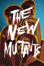 Nonton Film The New Mutants 2020 Sub Indonesia