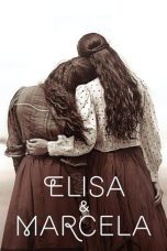 Nonton Film Elisa & Marcela 2019 Sub Indonesia