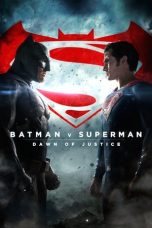 Nonton Film Batman v Superman: Dawn of Justice 2016 Sub Indonesia