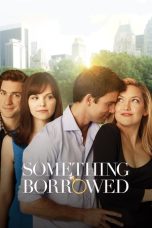 Nonton Film Something Borrowed 2011 Sub Indonesia