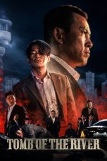 Nonton Film Tomb of the River 2021 Sub Indonesia