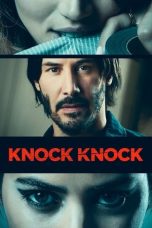 Nonton Film Knock Knock 2015 Sub Indonesia