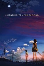 Nonton Film 5 Centimeters per Second 2007 Sub Indonesia