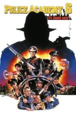 Nonton Film Police Academy 6: City Under Siege 1989 Sub Indonesia