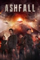 Nonton Film Ashfall 2019 Sub Indonesia
