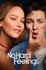 Nonton Film No Hard Feelings 2023 Sub Indonesia