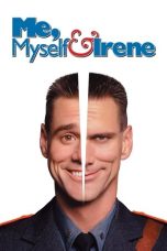 Nonton Film Me, Myself & Irene 2000 Sub Indonesia