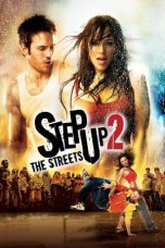 Nonton Film Step Up 2: The Streets 2008 Sub Indonesia