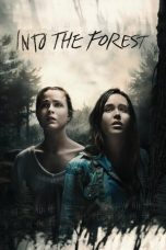 Nonton Film Into the Forest 2015 Sub Indonesia