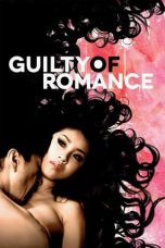 Nonton Film Guilty of Romance 2011 Sub Indonesia