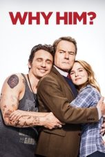 Nonton Film Why Him? 2016 Sub Indonesia