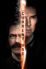 Nonton Film The Current War 2017 Sub Indonesia