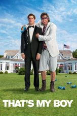 Nonton Film That’s My Boy 2012 Sub Indonesia