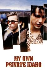 Nonton Film My Own Private Idaho 1991 Sub Indonesia