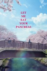 Nonton Film Let Me Eat Your Pancreas 2018 Sub Indonesia